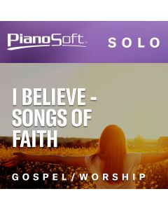 I Believe - Songs of Faith