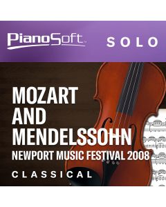 Newport Music Festival 2008: Mozart and Mendelssohn