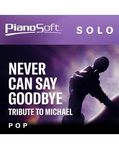 "Never Can Say Goodbye" - Tribute to Michael