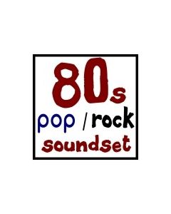 80s Pop/Rock Soundset Volume 1