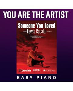 Someone You Loved (You Are The Artist version)