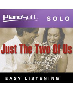 "Just the Two of Us" and Other Soft Hits