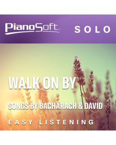 "Walk on By" - Songs Written by Bacharach and David