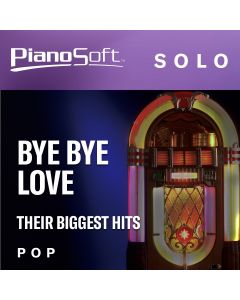 "Bye Bye Love" - Their Biggest Hits