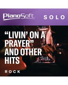 "Livin' On A Prayer" and Other Hits